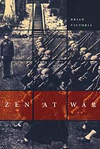Zen at War, Brian Victoria